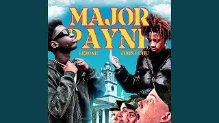 Major Payne (feat. Lezone)