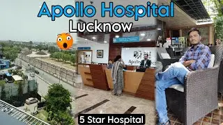 Apollo Hospital Lucknow Fir Se Aana pada 🙄 || Best Hospital of Lucknow 😍