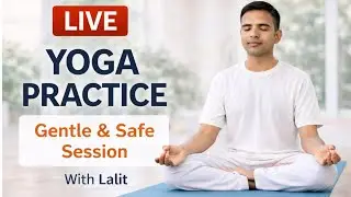 🔴LIVE Evening Yoga Practice | Gentle & Safe Yoga | 5:00&ndash;6:00 PM IST