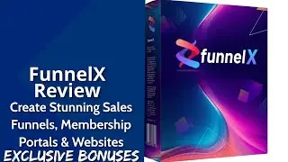 FunnelX Review | Create Stunning Sales Funnels, Membership Portals & Websites
