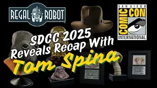 Regal Robot 2025 SDCC Reveal Recap with Tom Spina