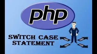 $7-  Switch Case in PHP | PHP Beginners | - தமிழ்