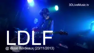 (4K) LDLF @ iBoat Bordeaux (23/11/2013)