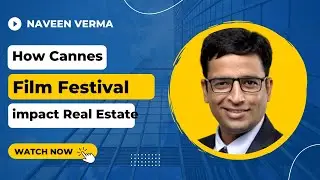 Cannes Film Festival impact on Real Estate