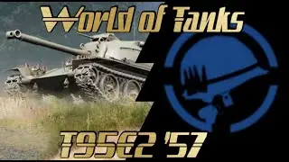 World of Tanks - T95E2 &rsquo;57 - Medium Tank - Western Alliance - Review and Test ⭐