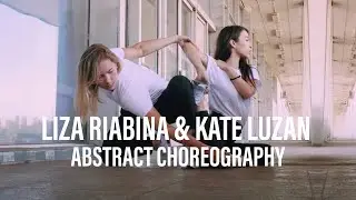 Abstract dance choreography by Kate Luzan & Liza Riabinina| The Acid - Ra (Weval)