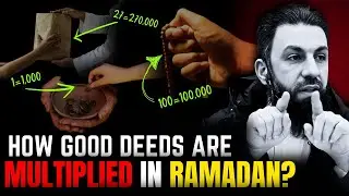 How good deeds  are REALLY multiplied in Ramadan? | Bilal Assad