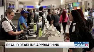 Real ID deadline approaching