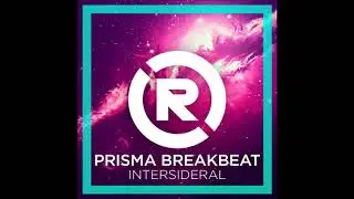 PRISMA - INTERSIDERAL | REACTIVE RECORDS LABEL
