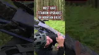 Must Have Titanium Upgrades For MTBers! 🧑&zwj;🏭☠️