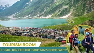 Khyber Pakhtunkhwa Breaks Tourism Records: 9.3 Million Visitors in Summer 2024!