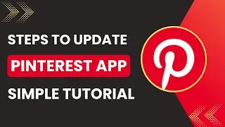 How To Update The App Pinterest