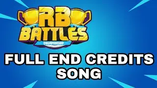 RB BATTLES FINAL BATTLE FULL END CREDITS SONG | The Friends we made along the way | RussoPlays sings