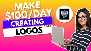 Make $100 Per Day By Creating Logos | Make Money By Selling Logos |  Sell Logos & Make Money Online