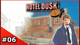 Hotel Dusk: Room 215 - #06 -  Zeit f&uuml;r die Bar