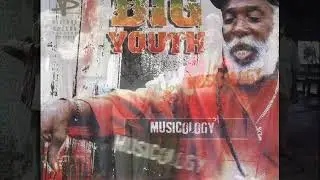 Big Youth   Dance With Me  2005
