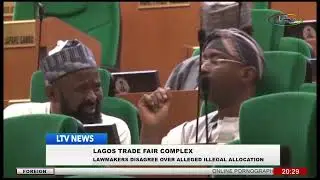 Lagos Trade Fair Complex: Lawmakers disagree over alleged illegal allocation