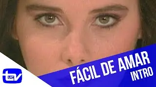 Fácil de amar (1992) | Intro