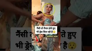 Nancy Tyagi get ready for cannes film festival 2025 wear blue dress