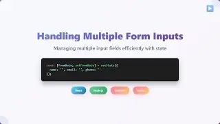 React Forms: Mastering Multiple Input Handling with useState & useReducer