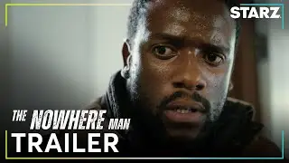 The Nowhere Man | Official Trailer 🔥January 16 🔥STARZ