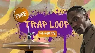 Free Trap Hi-Hat Loop | Download Now