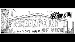 NYCC '19: Tony Wolf, Part 1