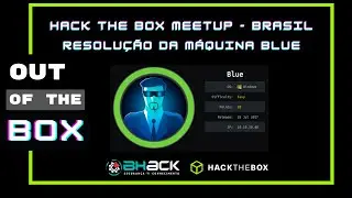 HTB Blue - BHack - Out of the Box Project