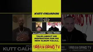 🎤 Kutt Calhoun opens up about what inspired his new album 