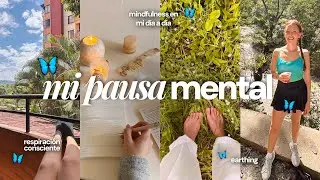 5 prácticas de mindfulness que me devuelven la paz 🌿