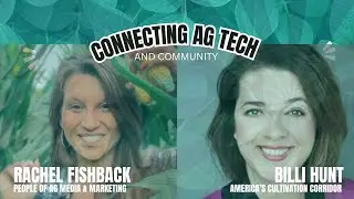 Billie Hunt from Americas Cultivation Corridor Talks Exciting Opportunities Tech Hub Live and the Gr