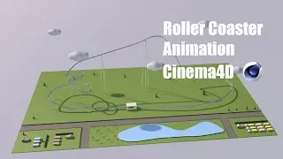 Roller Coaster Animation in Cinema4D - Tutorial
