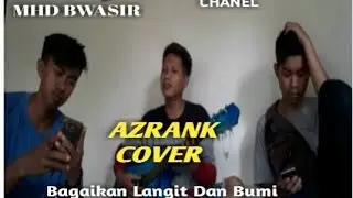 Lagu Galau suara merdu (Azrank  cover) ( Bagaikan langit dan bumi) part 4