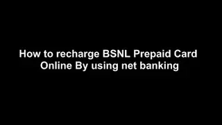how to recharge BSNL Prepaid Online by using net banking