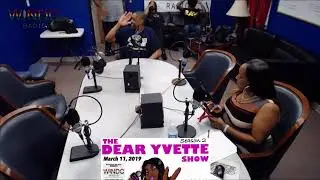The Dear Yvette Show {6-10-19} guests: Eric Wade, Keith Tucker & Melange Wellness Fitness