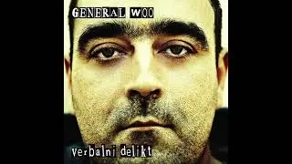 General Woo - Vjeruj Mi (HD)