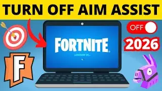 How to Turn Off Aim Assist in Fortnite