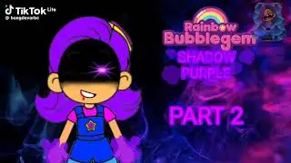 rainbow bubblegem shadow purple part 2 😈
