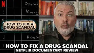 How to Fix a Drug Scandal (2020) Netflix Limited Documentary Series Review