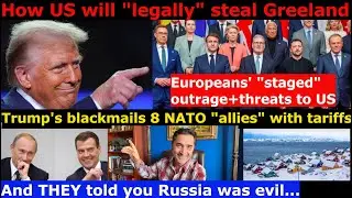 US blackmails Allies over Greenland, slaps tariffs. Allies' fake outrage+threats.US' infantile Logic