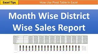 Month Wise District Wise Sales Report # Excel #excelformula Pivot Table