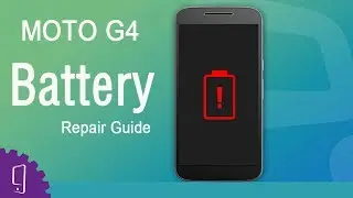 Moto G4 Battery Repair Guide