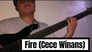 Fire by Cece Winans (short bass cover)