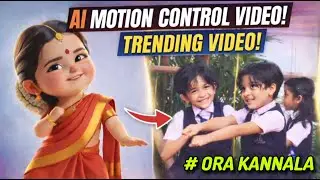 trending ai baby girl &times; ora kannala song | create ai motion control video in Tamil #tamilyoutuber