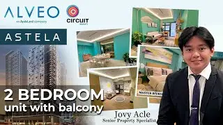 Circuit Makati, 2 Bedroom Unit Tour ( ASTELA TOWER 1 )