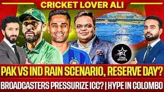 Pak vs Ind Rain Scenario, Reserve Day? | Broadcasters Pressurize ICC? | All Sold in Colombo