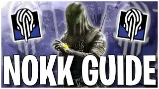 How to Play Nokk! Operator Guide 2022! - Rainbow Six Siege