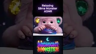 Cute Monster Slime ASMR | Fun, Tiny, Relaxing Short #monsterasmr #CuteMonster #slime