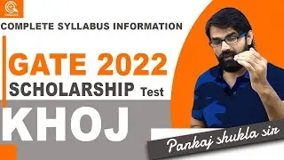 Complete Syllabus information I GATE 2022 I SCHOLARSHIP TEST II Khoj II Live 12 Feb. @ 08:00 PM