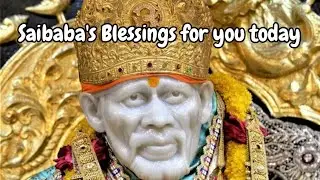 Saibaba's Blessings for you, Baba's Message, @DivineBliss1, #trending , #trendingtoday, #viralvideo